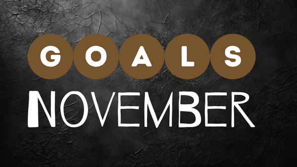 November Goals Header