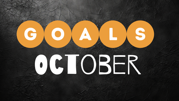 October Goals Header